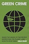 Green Crime by Julia Shaw