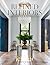 Refined Interiors: Timeless...
