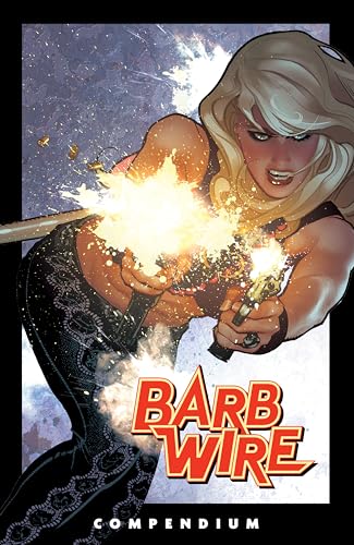 The Barb Wire Compendium (Paperback)