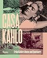 Casa Kahlo: Frida...