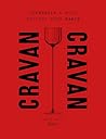Cravan: Cocktails and More: Recipes from Paris