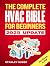 The Complete HVAC BIBLE for Beginners by Stanley Huber