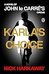 Karla's Choice: A...