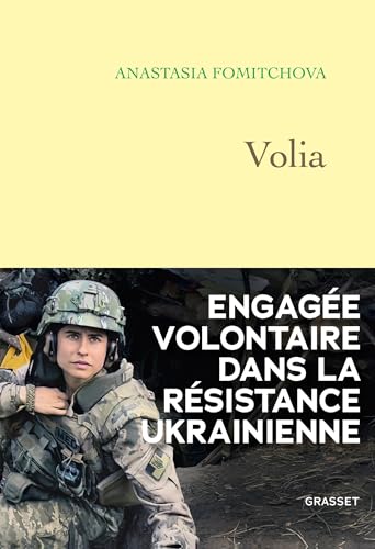 Volia: Engagée volontaire dans la résistance ukrainienne (Paperback)