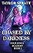 Chased by Darkness (Four Ki...