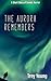 The Aurora Remembers by Troy Young The Aurora Remembers by Troy Young