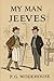 MY MAN JEEVES