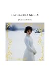 LA FILLE DES NEIGES