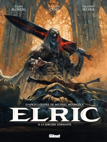 Elric - Tome 06: La Sorcière dormante (Hardcover)