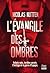 L'évangile des ombres by Nicolas Nutten