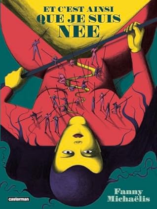 Et c'est ainsi que je suis née