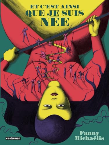 Et c'est ainsi que je suis née (Hardcover)