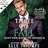 Three to Fall: Sa...