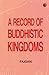 A Record of Buddhistic Kingdoms