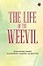 The Life of the Weevil
