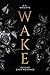 WAKE: Eine Psycho Dark Romance (German Edition)