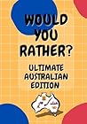 Would You Rather?...