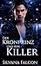 Der Kronprinz und sein Kill...