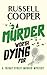 A Murder Worth Dying For (Friday Street Murder Mysteries)