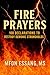 Fire Prayers: 100 Declarati...