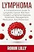 Lymphoma: A Comprehensive G...