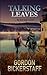 Talking Leaves: A Post-Apoc...