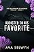 Addicted To His Favorite by Ava Selwyn