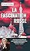 La Fascination russe