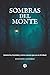 Sombras del Monte: (misteri...