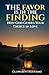 The Favor Is in the Finding...
