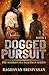 Dogged Pursuit :THE MADRAS ...