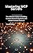 Mastering MCP Servers: The Ultimate Guide to Building Context-Aware AI Systems with Model Context Protocol
