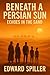 Beneath A Persian Sun: Echo...