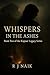 Whispers In The Ashes (Kapo...
