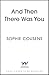 And Then There Was You by Sophie Cousens