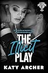 The Illicit Play