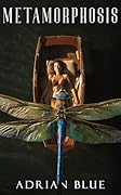 Metamorphosis: A Shifter Romance Short Read