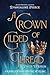 A Crown of Gilded Thread (V...