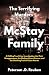 The Terrifying Murders of the McStay Family by Peterson .D. Reuben