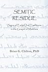 Semitic Residue: ...