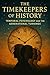 The Timekeepers of History:...