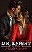MR. KNIGHT by Violeta Dark