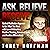Ask, Believe, Receive by Tobey Hoffman