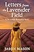 Letters from the Lavender F...