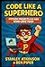 Code Like a Superhero Pytho...