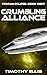 Crumbling Alliance by Timothy Ellis Crumbling Alliance by Timothy Ellis