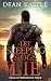 Let Sleeping Dogs Lie (Dog of War Epic, #4)