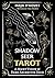Shadow Seer Tarot: A Night ...
