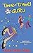 Time-Travel Guru (Scarlett ...