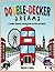 Double-Decker Dreams: A Lon...